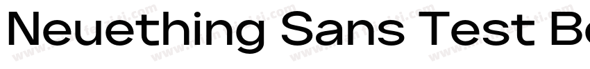 Neuething Sans Test Bold ExExpanded字体转换